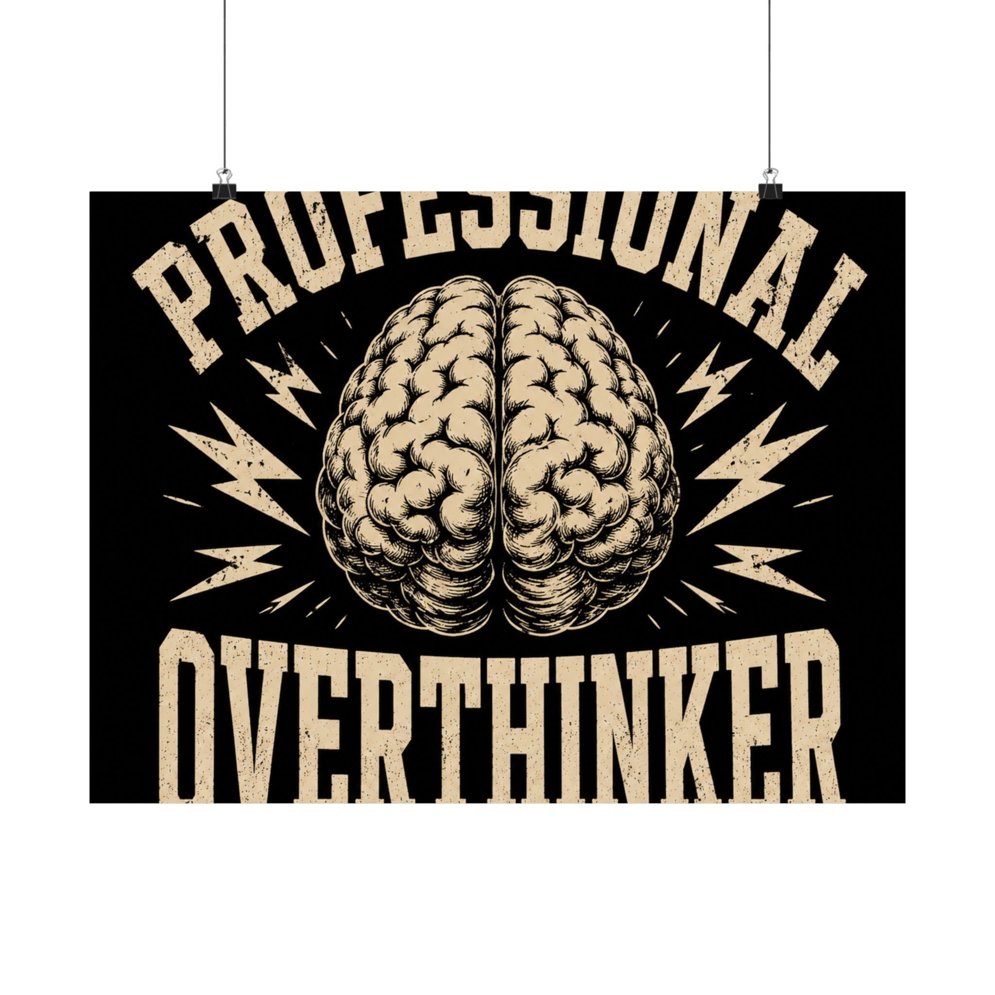 Professional Overthinker Poster