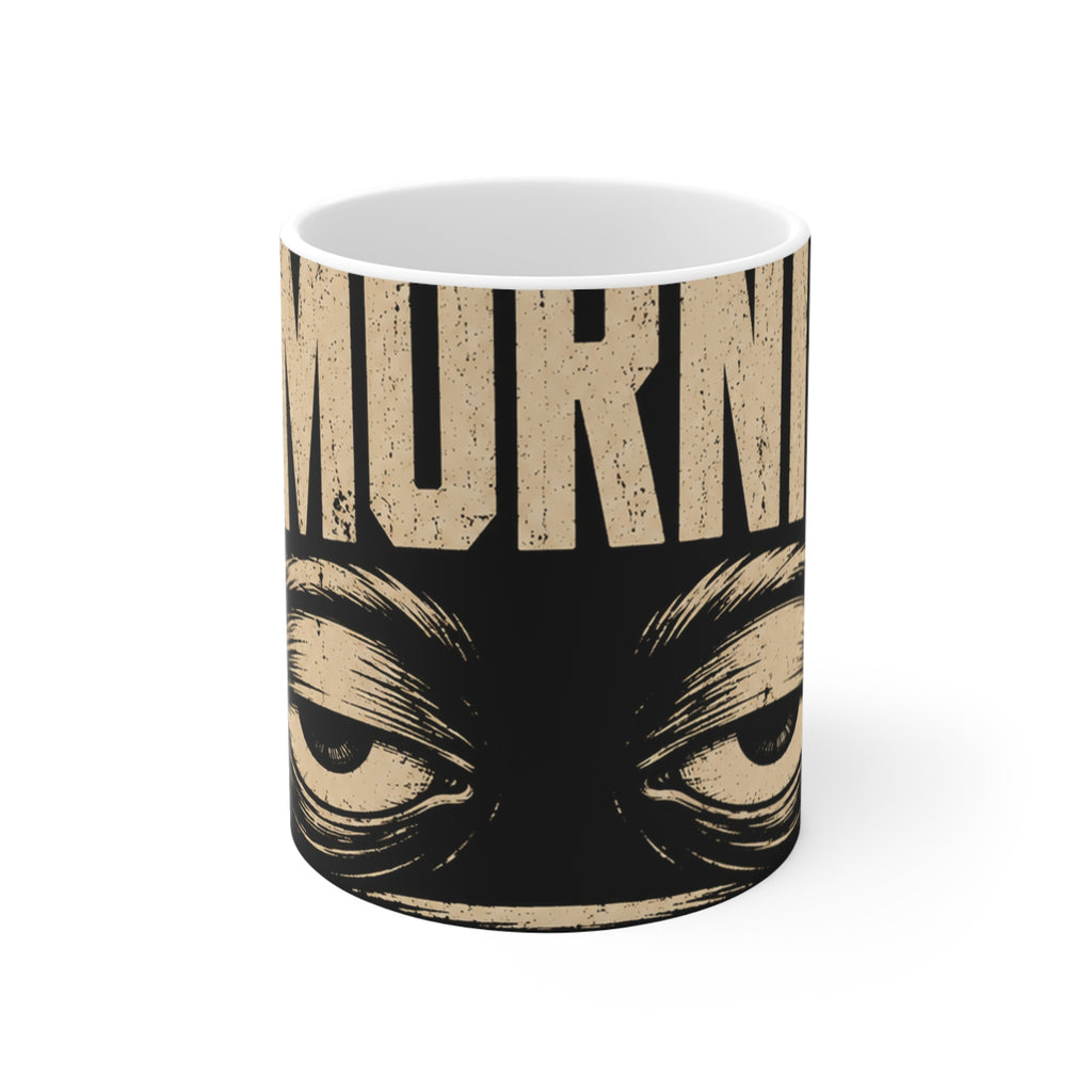 I Am Not A Morning Person Mug