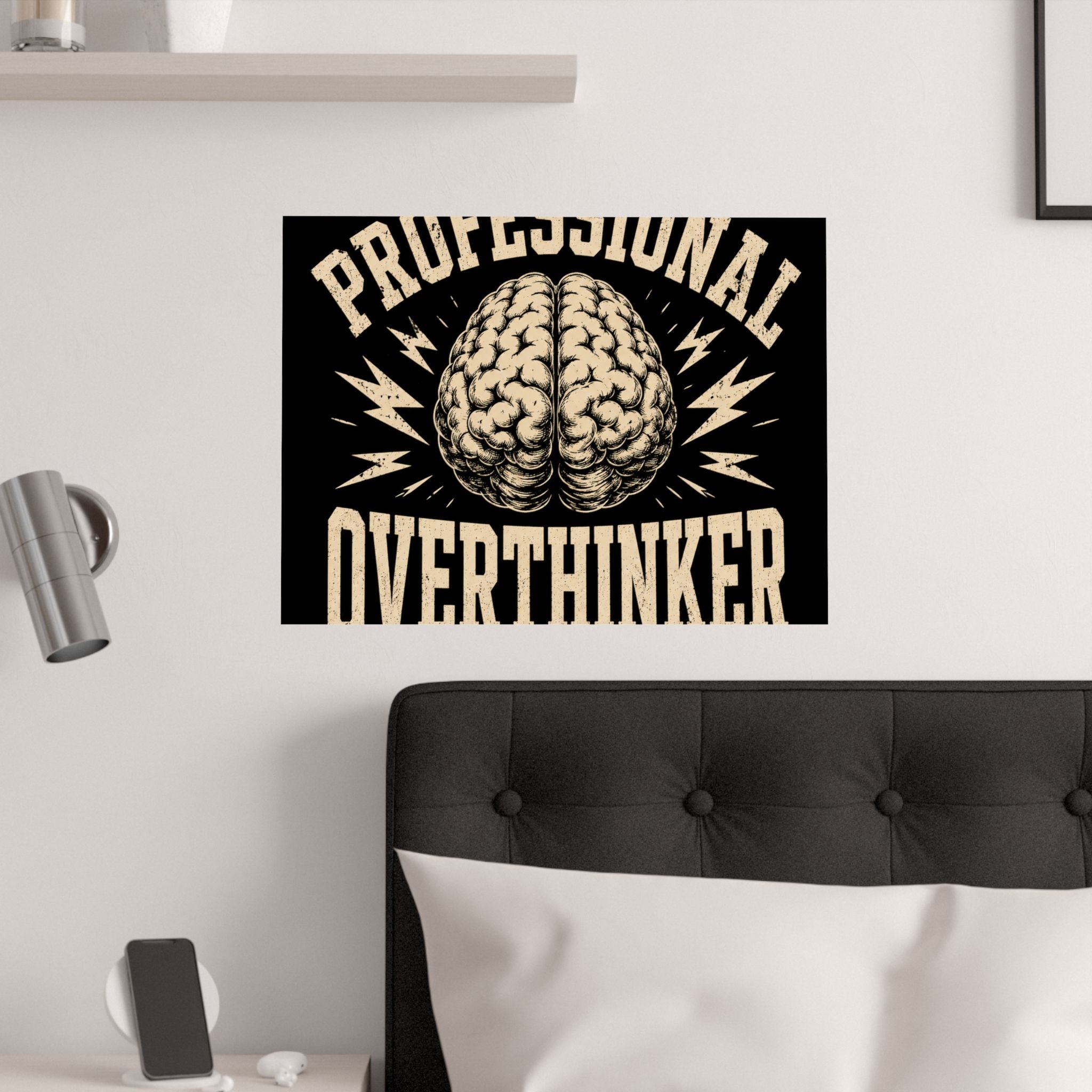 Professional Overthinker Poster