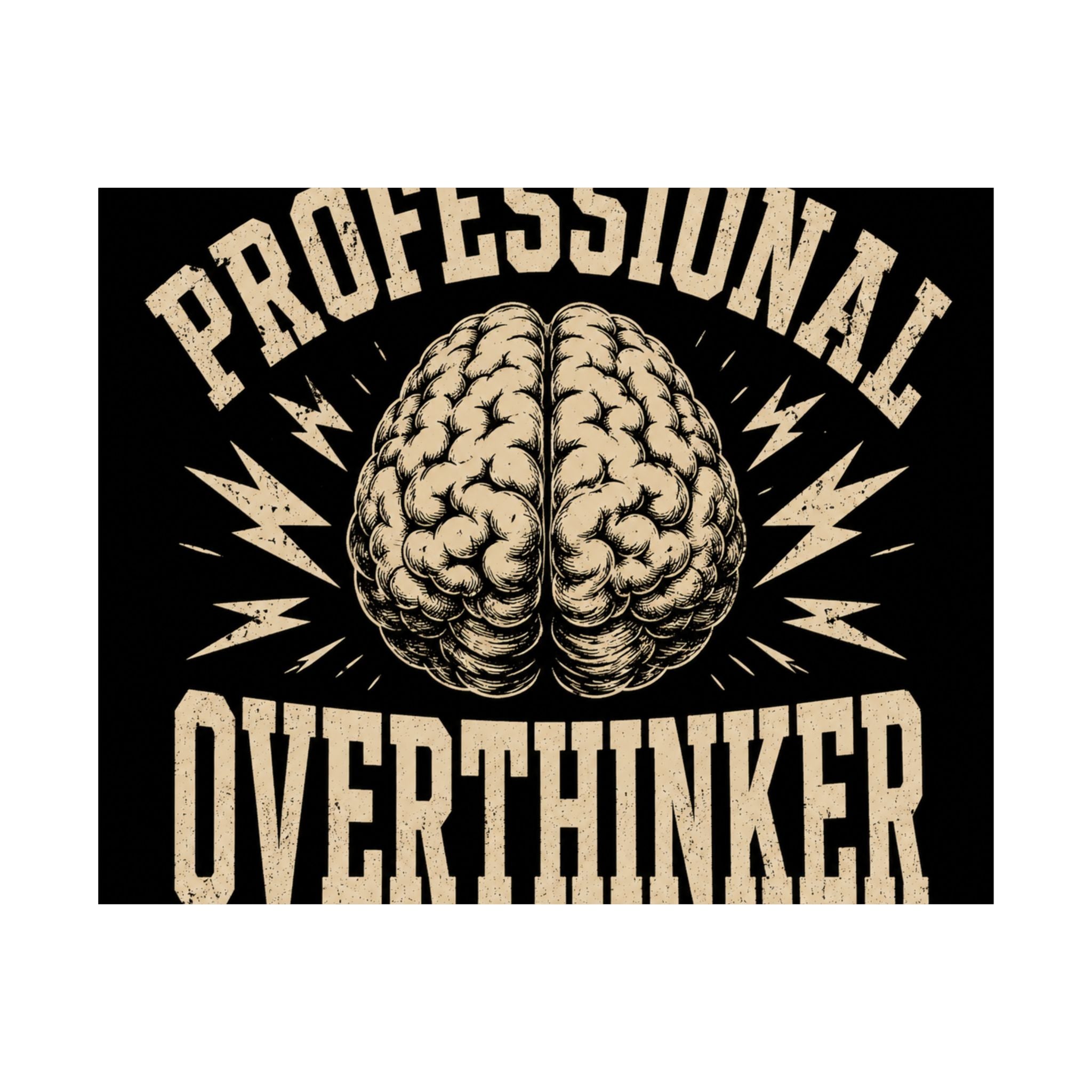 Professional Overthinker Poster