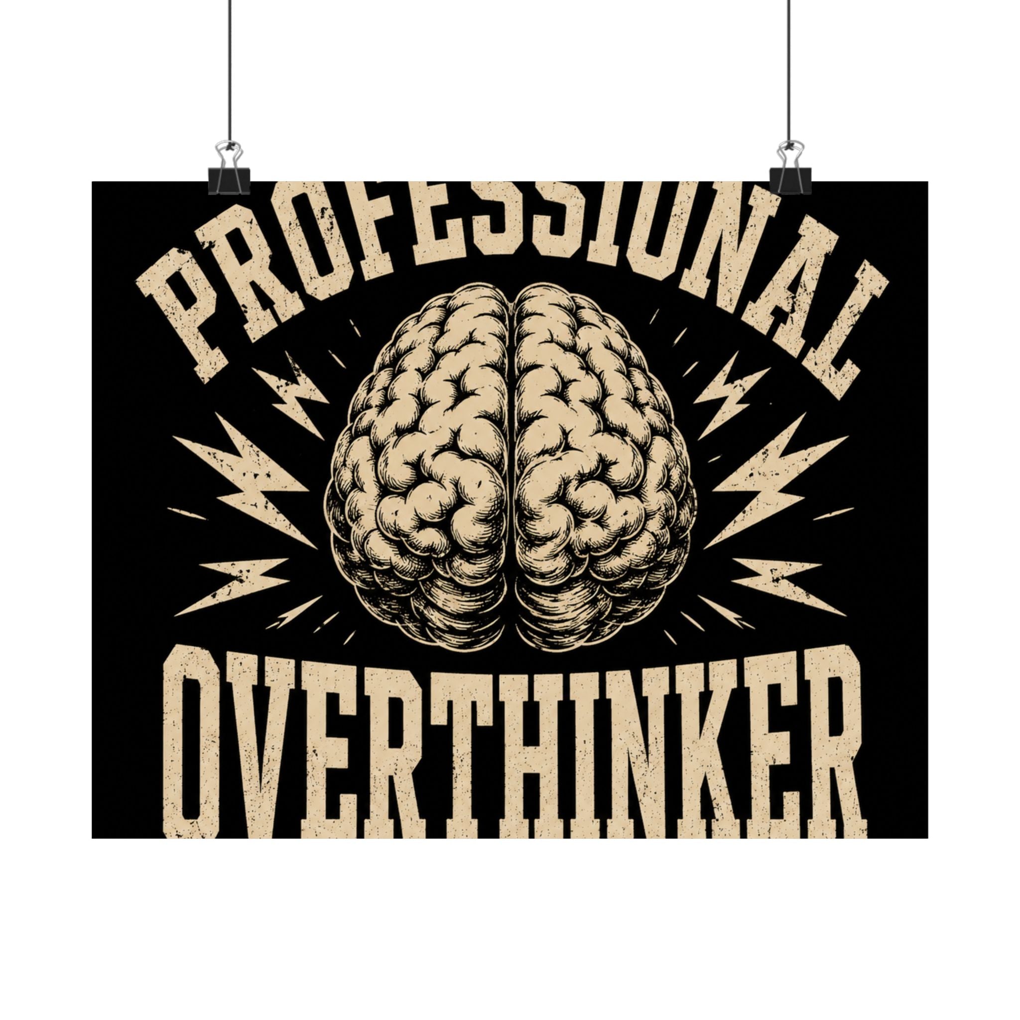 Professional Overthinker Poster